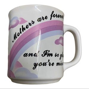 Mother’s are forever Mug - Small Mug - 1985 H.O.L. collection Mug